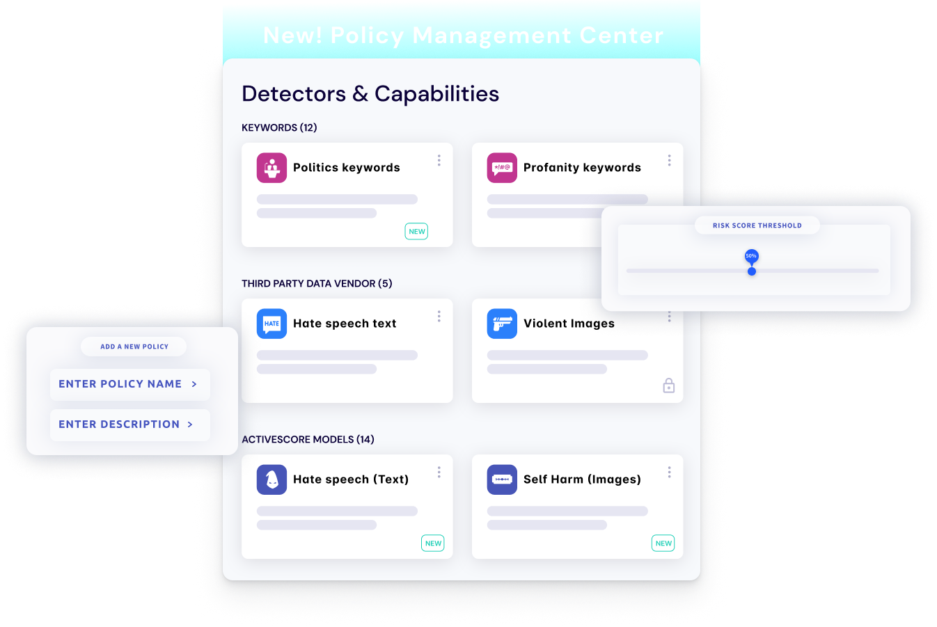 Policy Management Center interface displaying detectors and capabilities for content moderation.