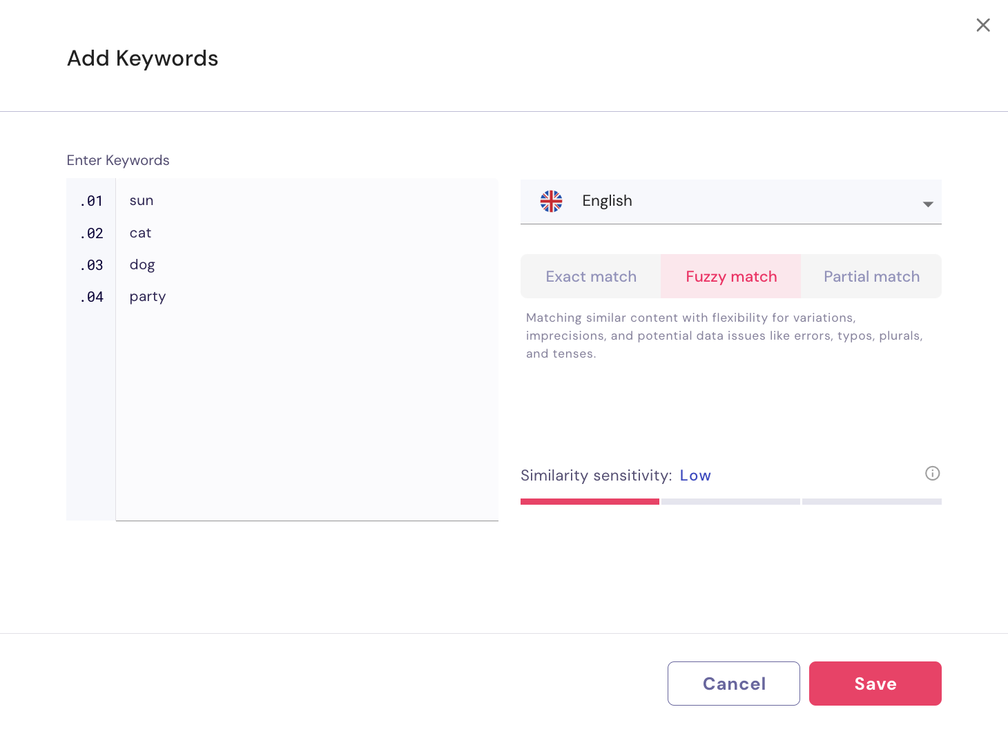 Screenshot of the 'Add Keywords' interface, showing a list of keywords including sun, cat, dog, and party. Options for matching include Exact match, Fuzzy match, and Partial match. The similarity sensitivity is set to Low.