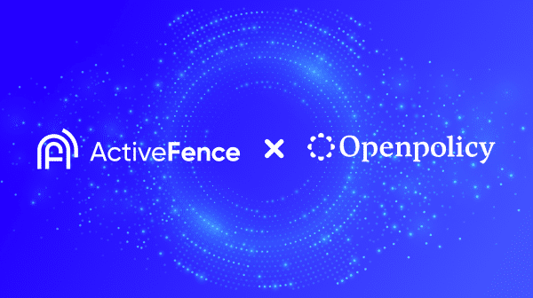 ActiveFence and OpenPolicy partnership for shaping AI safety and regulatory policies