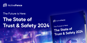 The State of Trust & Safety 2024 post image